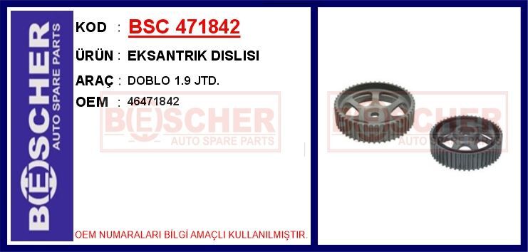 EKSANTRIK DISLISI ( FIAT : DOBLO 1.9 JTD ) - OEM: 46471842 - BESCHER